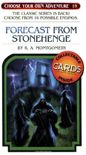 Forecast from Stonehenge (Choose Your Own Adventure #19) - R. A. Montgomery - Livres - Chooseco - 9781933390192 - 1 octobre 2007