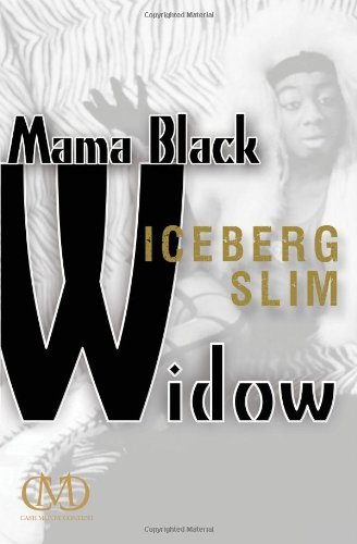 Cover for Iceberg Slim · Mama Black Widow (Pocketbok) [Original edition] (2013)