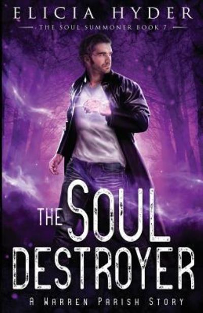 Cover for Elicia Hyder · The Soul Destroyer (Paperback Book) (2019)