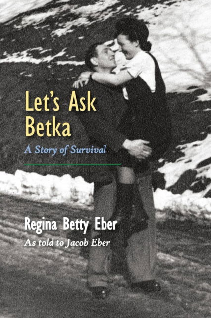 Cover for Regina Betty Eber · Let's Ask Betka (Paperback Book) (2018)