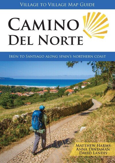 Cover for Matthew Harms · Camino del Norte: Irun to Santiago along Spain's Northern Coast (Paperback Book) (2020)