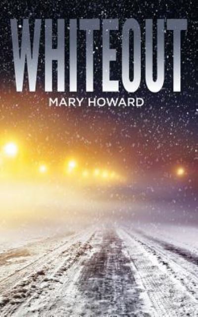 Cover for Mary Howard · Whiteout (Paperback Book) (2019)