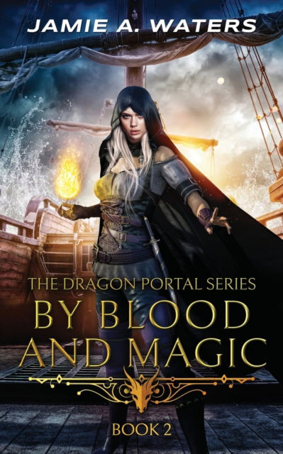 Cover for Jamie a Waters · By Blood and Magic (Paperback Book) (2020)