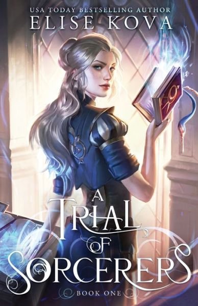 Cover for Elise Kova · A Trial of Sorcerers (Taschenbuch) (2021)