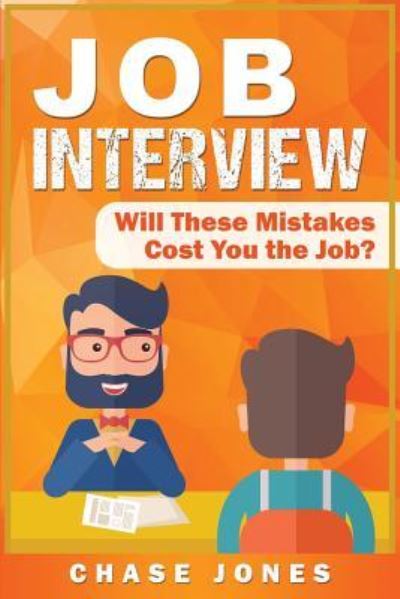 Cover for Chase Jones · Job Interview (Paperback Book) (2019)