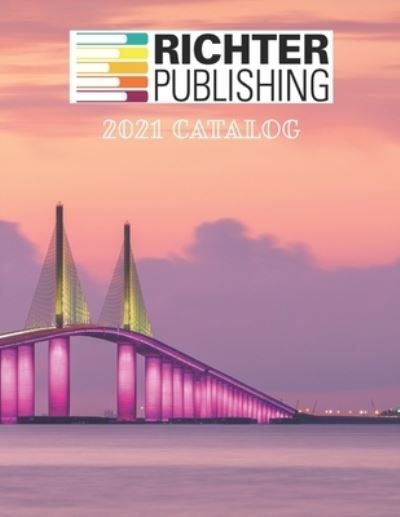 Tara Richter · Richter Publishing Catalog: 2021 (Pocketbok) (2021)