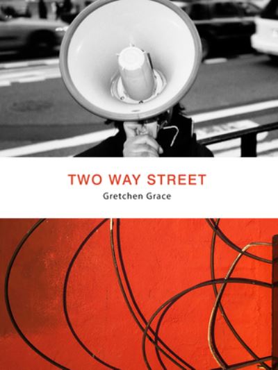 Cover for Gretchen Grace · Two Way Street (Hardcover Book) (2023)