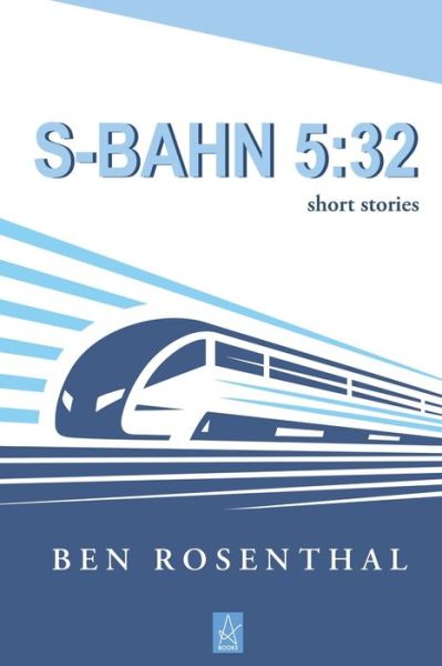 Cover for Ben Rosenthal · S-Bahn 5 (Paperback Book) (2021)