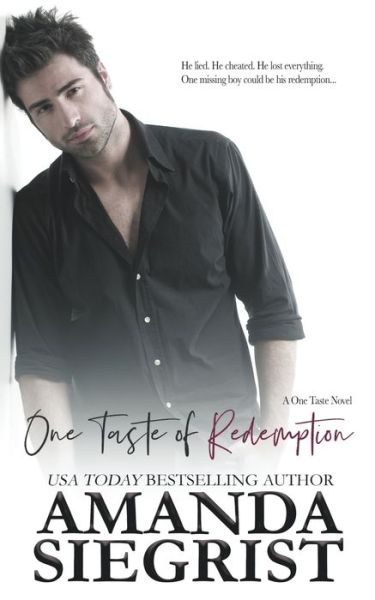 Cover for Amanda Siegrist · One Taste of Redemption (Paperback Book) (2021)