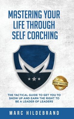 Cover for Marc Hildebrand · Mastering Your Life Through Self-Coaching (Hardcover Book) (2022)