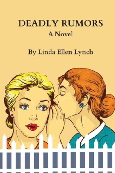 Cover for Linda Lynch · Deadly Rumors (Book) (2022)