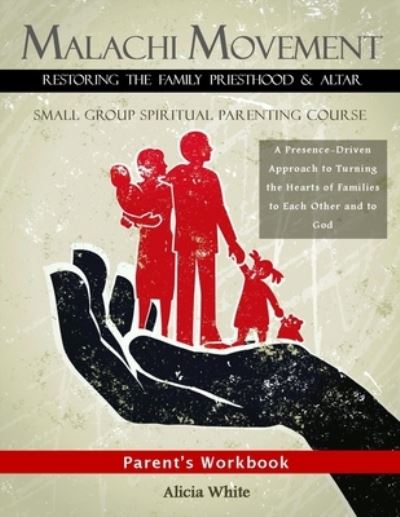 Cover for Alicia White · Malachi Movement Parent's Workbook (Paperback Book) (2018)