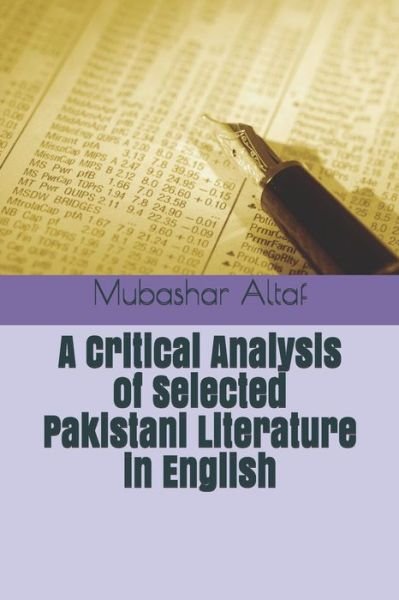 Cover for Zara Zaheer · A Critical Analysis of Selected Pakistani Literature in English (Taschenbuch) (2018)