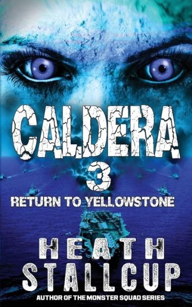 Cover for Heath Stallcup · Caldera 3 (Paperback Book) (2018)