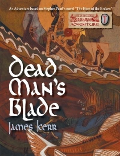 Dead Man's Blade - James Kerr - Kirjat - Pendelhaven - 9781988051192 - maanantai 15. heinäkuuta 2019