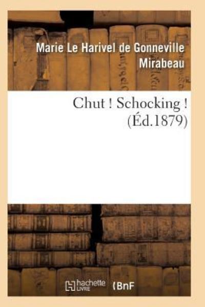 Cover for Mirabeau-M · Chut ! Schocking ! 2e Edition (Paperback Book) (2017)