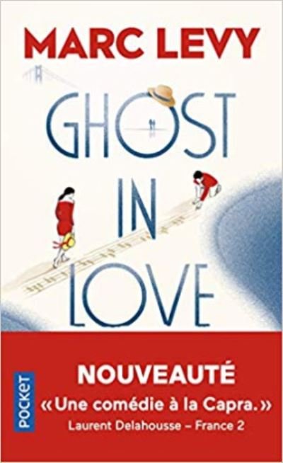 Cover for Marc Levy · Ghost in Love (Paperback Bog) (2020)