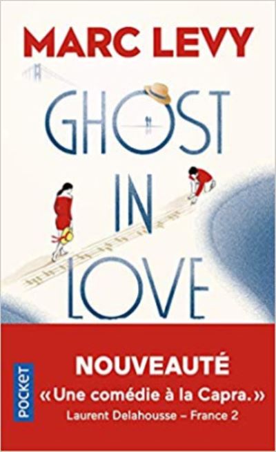 Ghost in Love - Marc Levy - Books - Pocket - 9782266307192 - February 6, 2020