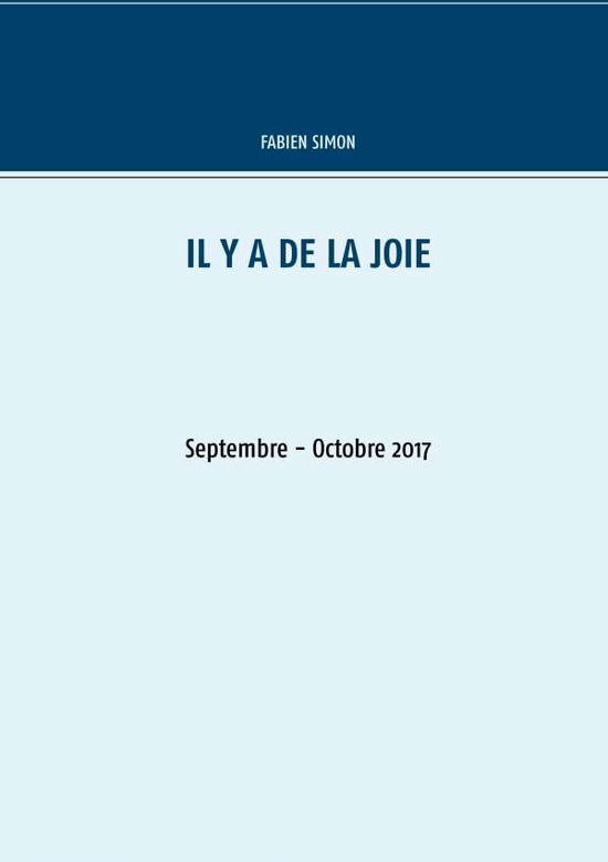 Il y a de la joie. Septembre - Oc - Simon - Bøger -  - 9782322120192 - 28. juni 2018