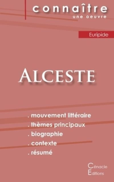 Cover for Euripide · Fiche de lecture Alceste de Euripide (Analyse litteraire de reference et resume complet) (Paperback Book) (2022)