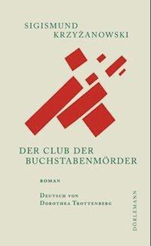 Cover for Krzyanowski · Club der Buchstabenmörder (Book)