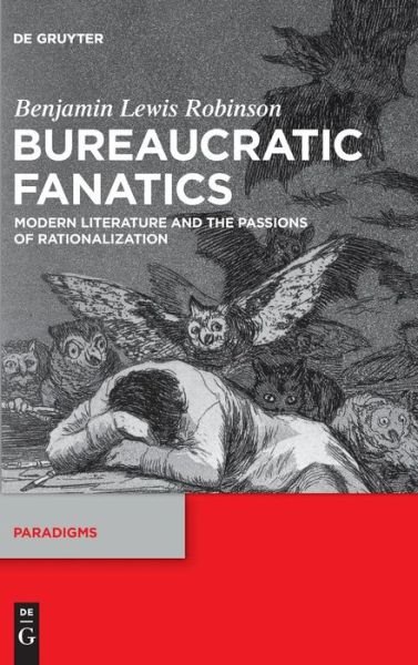 Cover for Robinson · Bureaucratic Fanatics (Bog) (2019)