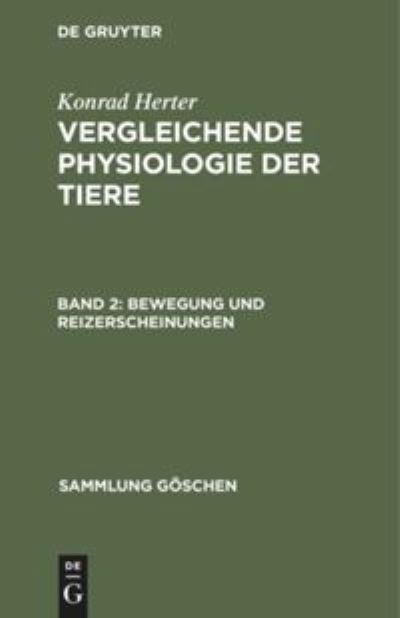 Cover for Konrad Herter · Bewegung und Reizerscheinungen (Hardcover Book) (1950)