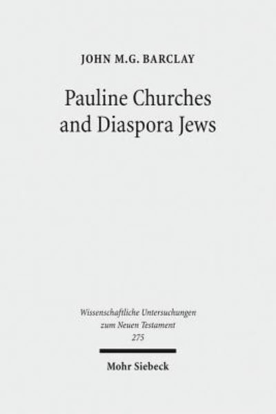 Cover for John Barclay · Pauline Churches and Diaspora Jews (Hardcover Book) (2011)