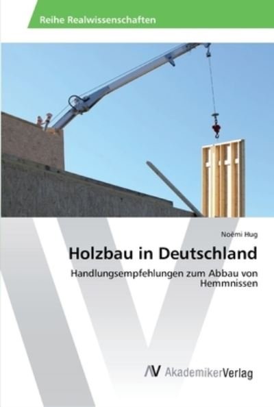 Cover for Hug · Holzbau in Deutschland (Bok) (2016)