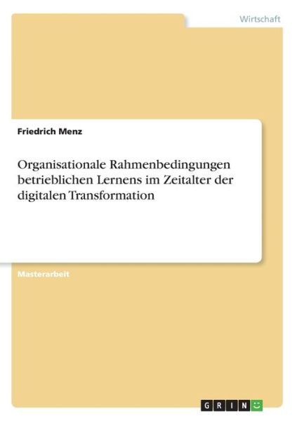 Cover for Menz · Organisationale Rahmenbedingungen (Book)