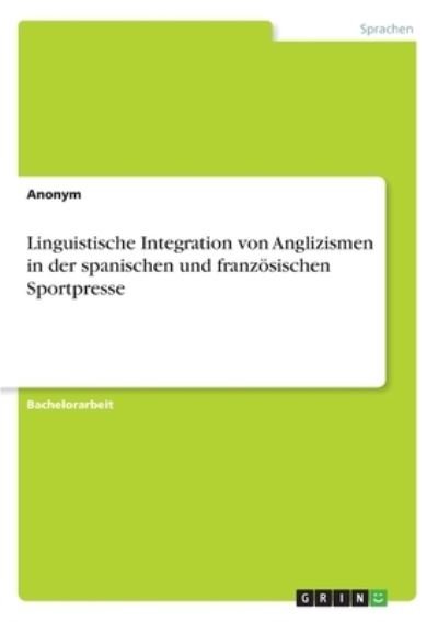 Cover for Anonym · Linguistische Integration von An (N/A)