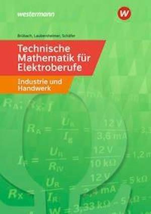 Technische Mathematik für Elekt - Brübach - Books -  - 9783427440192 - 