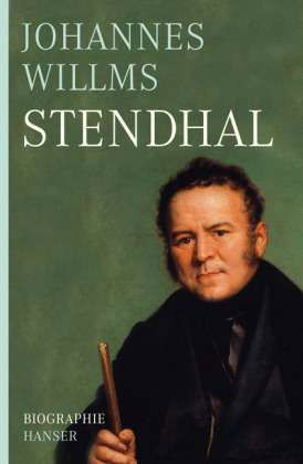 Cover for Johannes Willms · Stendhal (Hardcover Book) (2010)