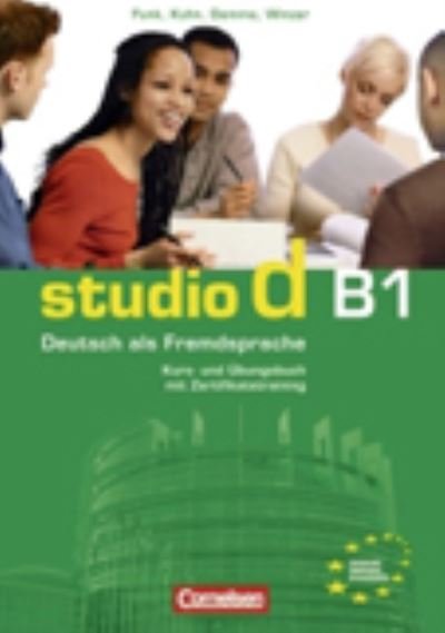 Hermann Funk, Christiany Carla, Silke Demme · Studio d: Kurs- und Ubungsbuch B1 mit Lerner-CD (Buch) (2007)