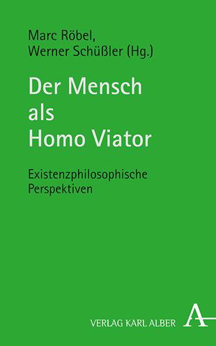 Cover for Werner Schussler · Der Mensch ALS Homo Viator (Paperback Book) (2021)