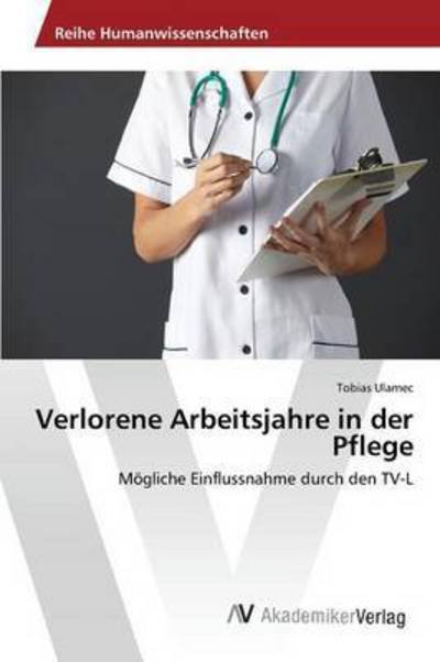 Cover for Ulamec · Verlorene Arbeitsjahre in der Pf (Buch) (2015)