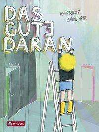 Cover for Rickert · Das Gute daran (Buch)