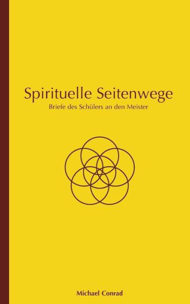 Spirituelle Seitenwege - Conrad - Bücher -  - 9783741296192 - 24. Januar 2017