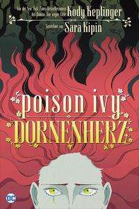 Cover for Kody Keplinger · Poison Ivy: Dornenherz (Paperback Book) (2021)