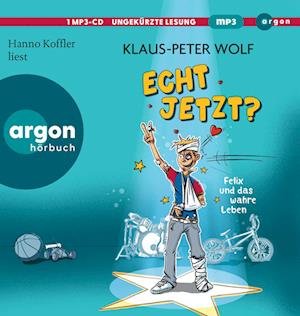 Cover for Hanno Koffler · Echt Jetzt?felix Und Das Wahre Leben (CD) (2024)
