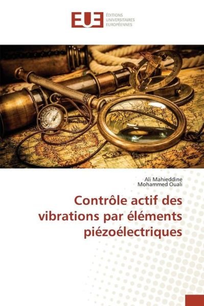 Cover for Ouali Mohammed · Controle Actif Des Vibrations Par Elements Piezoelectriques (Paperback Bog) (2018)
