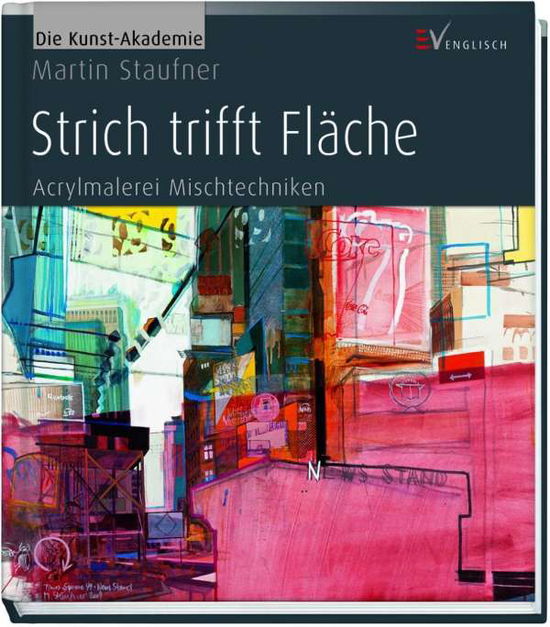 Cover for Staufner · Strich trifft Fläche (Book)