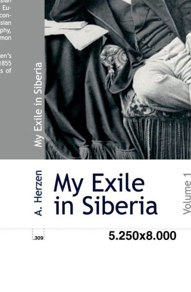 Cover for A. Herzen · My Exile in Siberia.01 (Book) (2010)