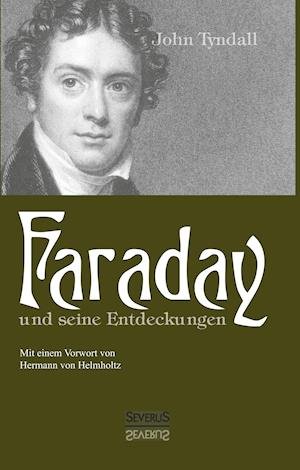 Cover for Tyndall · Faraday und seine Entdeckungen (Bog)