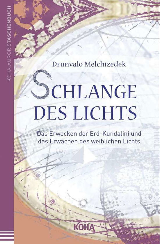 Cover for Melchizedek · Schlange des Lichts (Book)