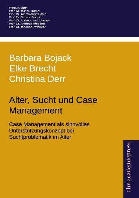 Cover for Bojack · Alter, Sucht und Case Management (Book)