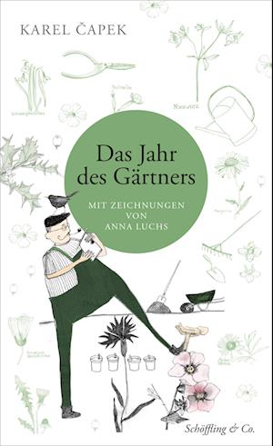 Das Jahr Des GÃ¤rtners - Karel Capek - Books -  - 9783895618192 - 