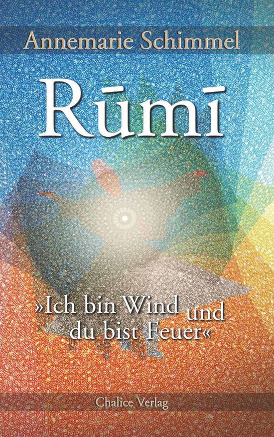 Cover for Schimmel · Rumi - Ich bin Wind und du bis (Book)