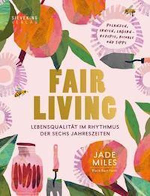 Cover for Jade Miles · Fair Living (Hardcover Book) (2021)