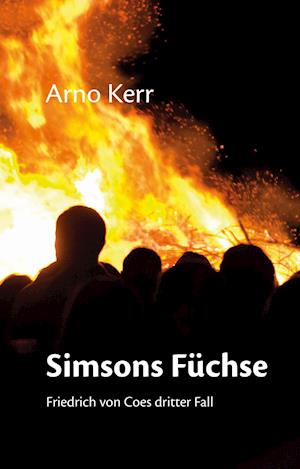 Cover for Arno Kerr · Simsons Füchse (Hardcover Book) (2021)